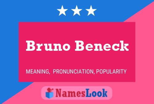 Bruno Beneck Namensposter