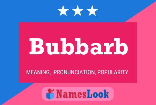 Bubbarb Namensposter