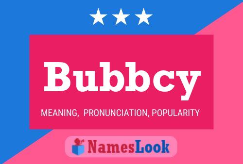 Bubbcy Namensposter