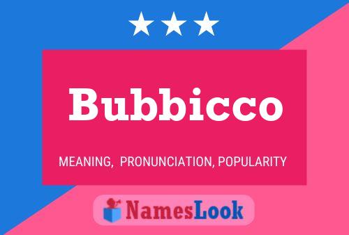 Bubbicco Namensposter