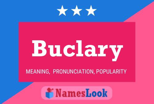 Buclary Namensposter