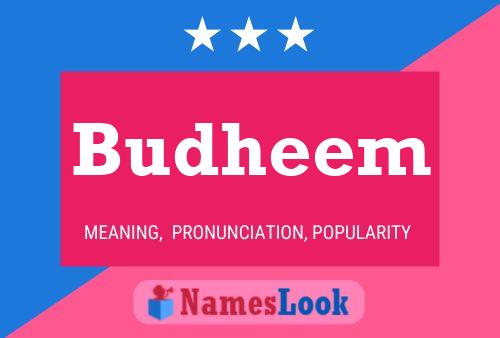 Budheem Namensposter