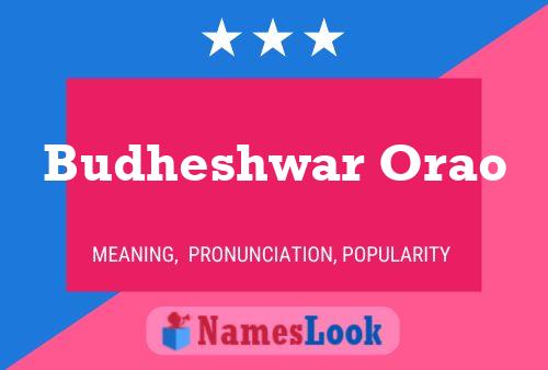 Budheshwar Orao Namensposter