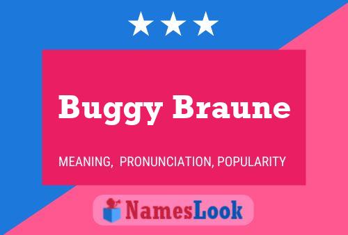 Buggy Braune Namensposter