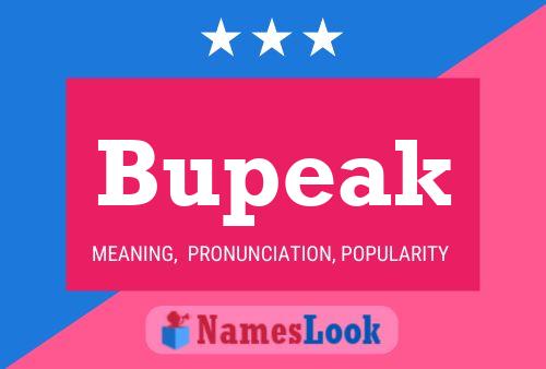 Bupeak Namensposter