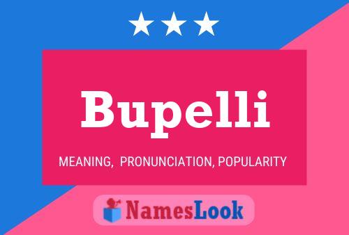 Bupelli Namensposter