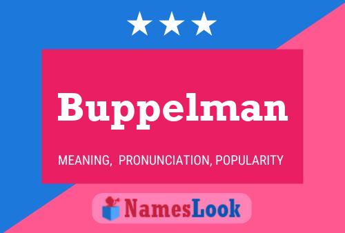 Buppelman Namensposter