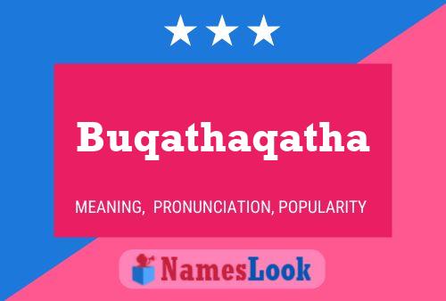 Buqathaqatha Namensposter