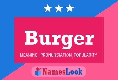 Burger Namensposter