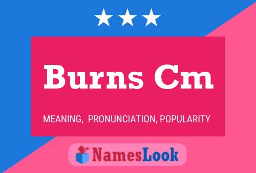 Burns Cm Namensposter