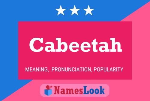 Cabeetah Namensposter