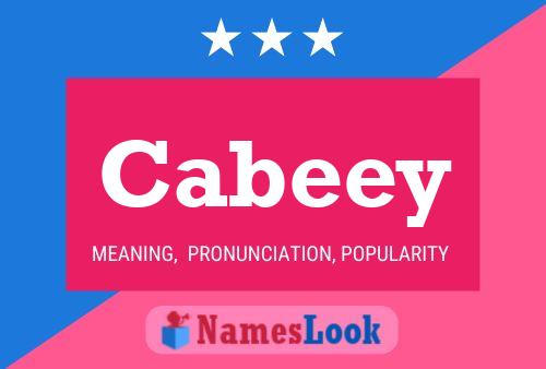 Cabeey Namensposter