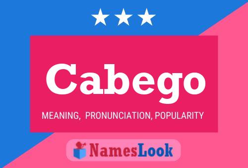 Cabego Namensposter