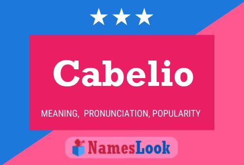 Cabelio Namensposter