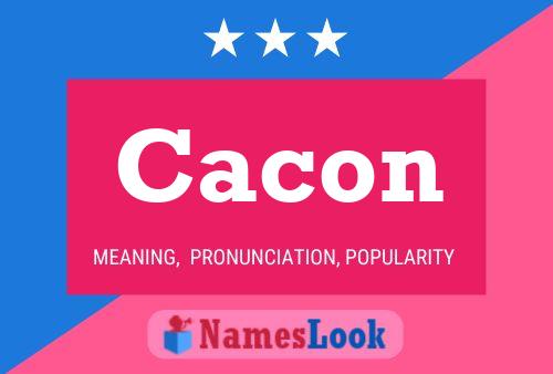 Cacon Namensposter