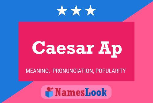 Caesar Ap Namensposter