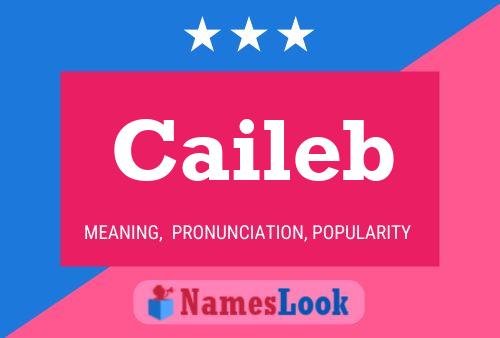 Caileb Namensposter