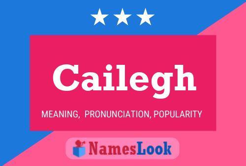 Cailegh Namensposter