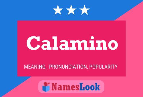 Calamino Namensposter