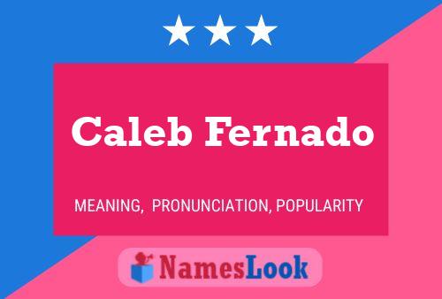 Caleb Fernado Namensposter