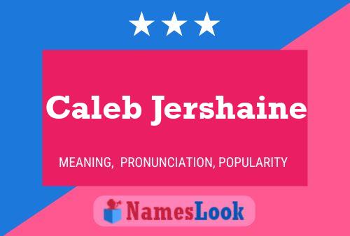 Caleb Jershaine Namensposter