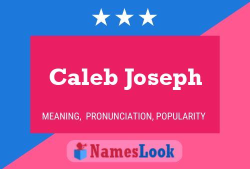 Caleb Joseph Namensposter