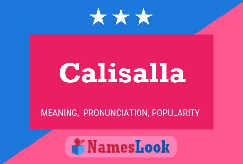 Calisalla Namensposter