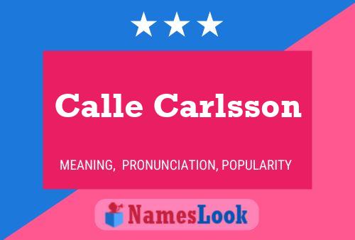 Calle Carlsson Namensposter