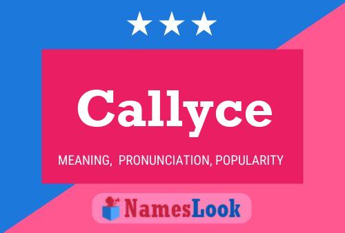 Callyce Namensposter