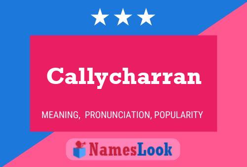 Callycharran Namensposter