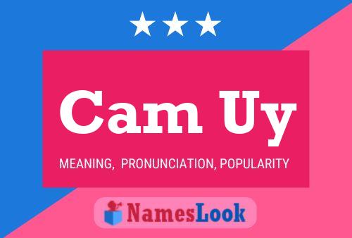 Cam Uy Namensposter