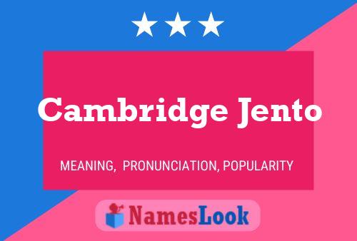 Cambridge Jento Namensposter