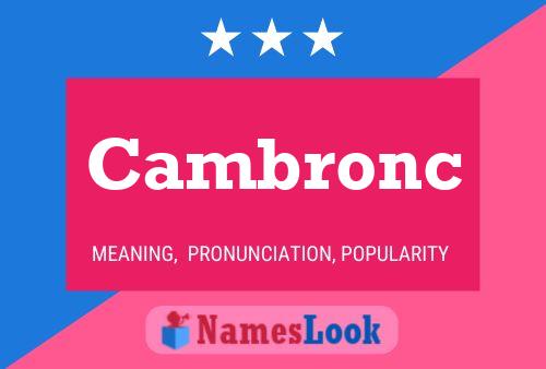 Cambronc Namensposter