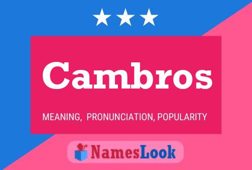 Cambros Namensposter