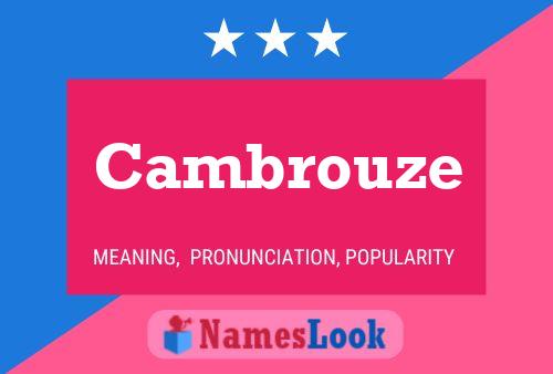 Cambrouze Namensposter