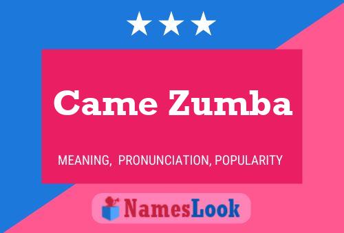 Came Zumba Namensposter