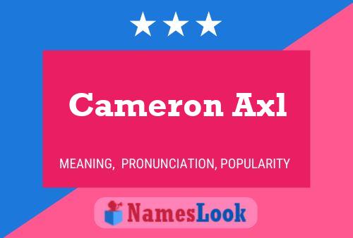 Cameron Axl Namensposter