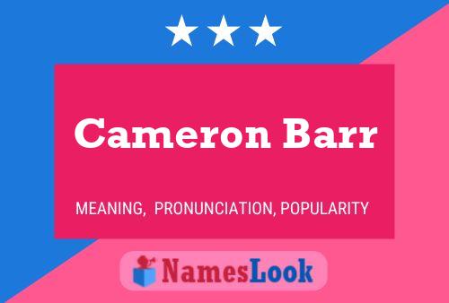 Cameron Barr Namensposter