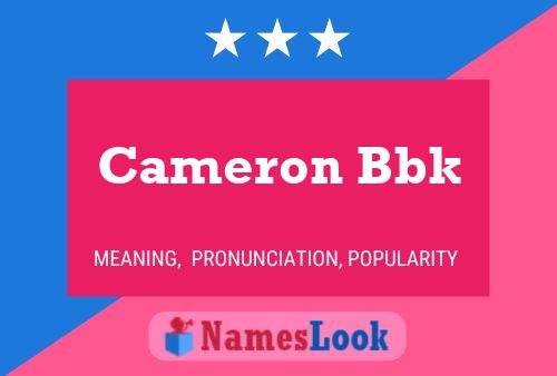 Cameron Bbk Namensposter