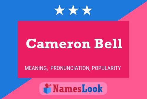 Cameron Bell Namensposter