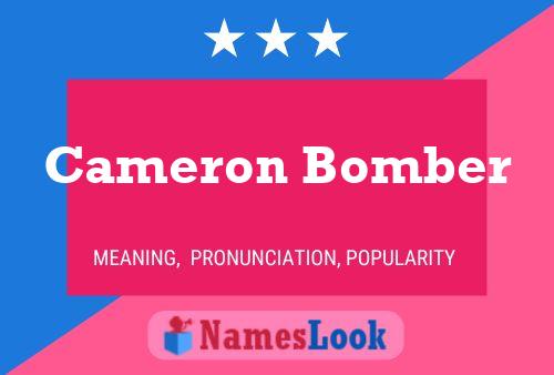 Cameron Bomber Namensposter