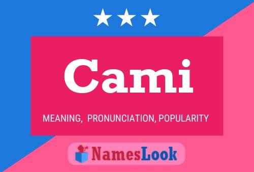 Cami Namensposter