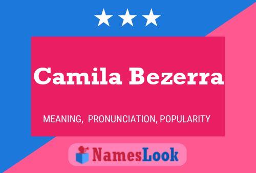 Camila Bezerra Namensposter