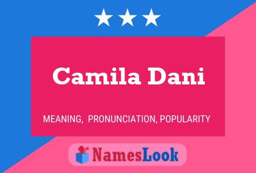 Camila Dani Namensposter