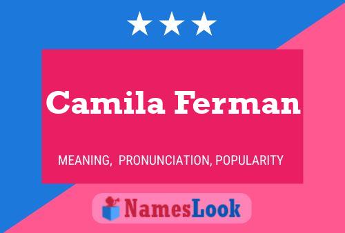 Camila Ferman Namensposter