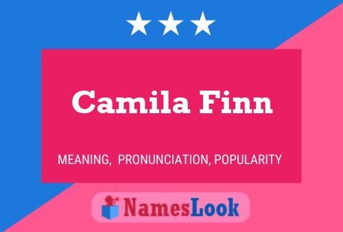 Camila Finn Namensposter