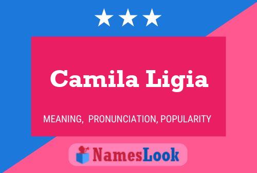 Camila Ligia Namensposter