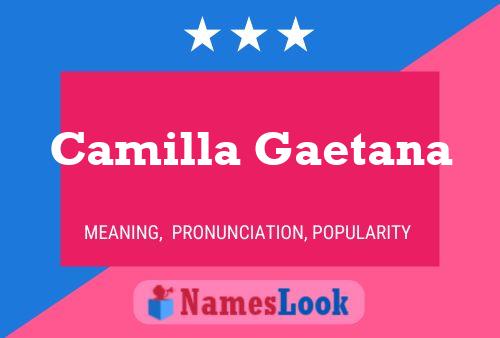 Camilla Gaetana Namensposter