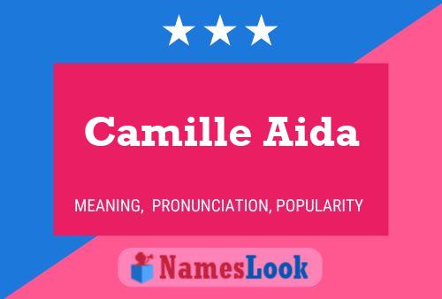 Camille Aida Namensposter