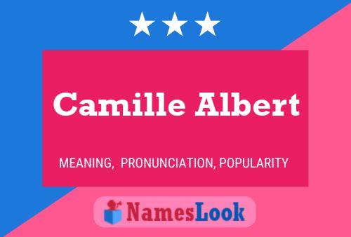 Camille Albert Namensposter